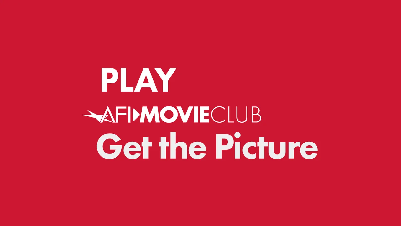 The share image for AFI's Get the Picture