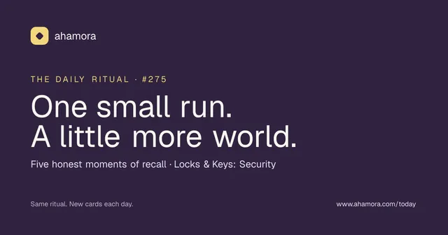 Ahamora Today, one small run: the share card for the daily five