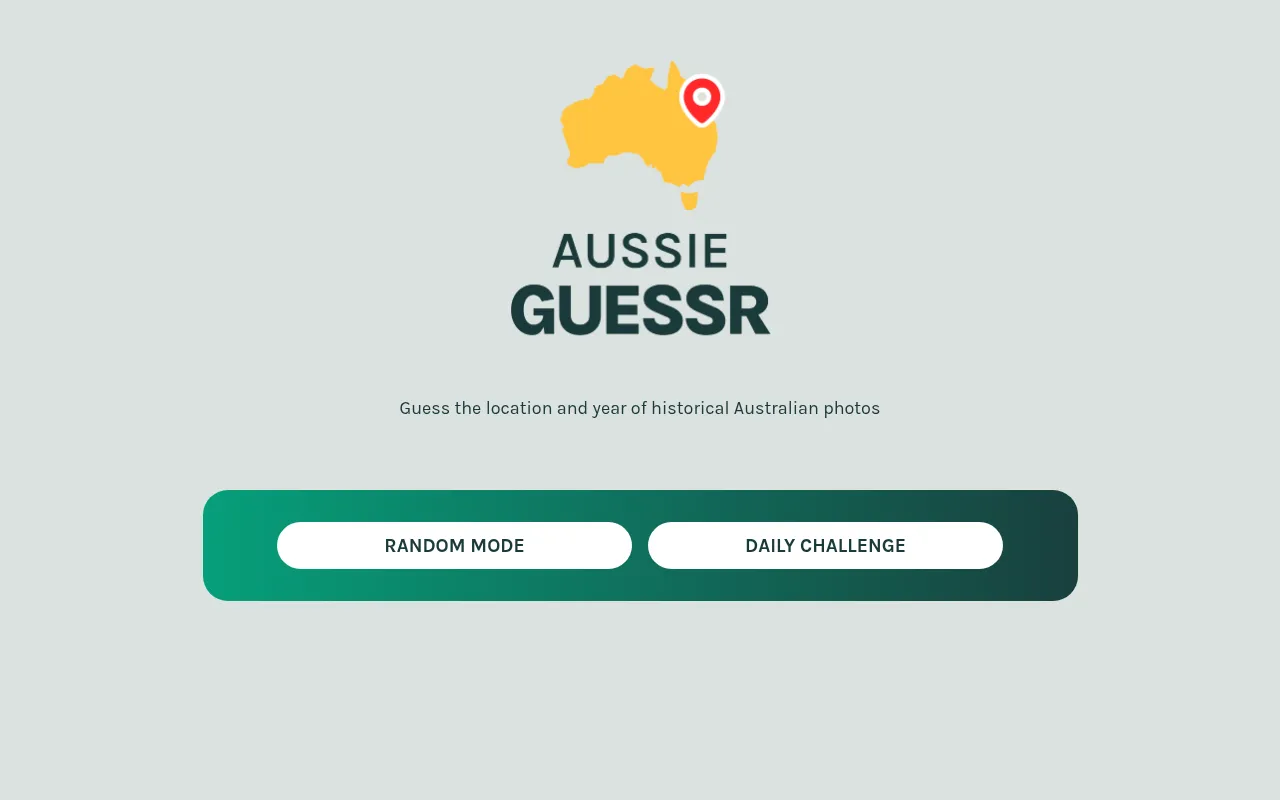 AussieGuessr start screen: the logo with a pin on a map of Australia, 'Guess the location and year of historical Australian photos', and Random Mode and Daily Challenge buttons