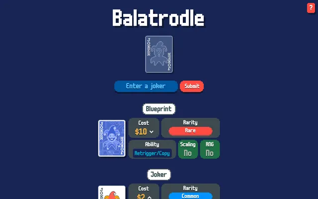 Balatrodle on desktop: today's hidden joker card above two guesses, Blueprint and Joker, with their cost, rarity, ability, scaling and RNG clues