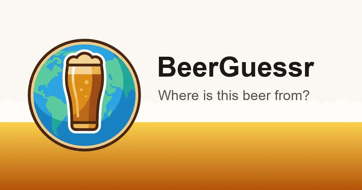 BeerGuessr share image: the BeerGuessr logo of a pint in front of a globe, with the line Where is this beer from?