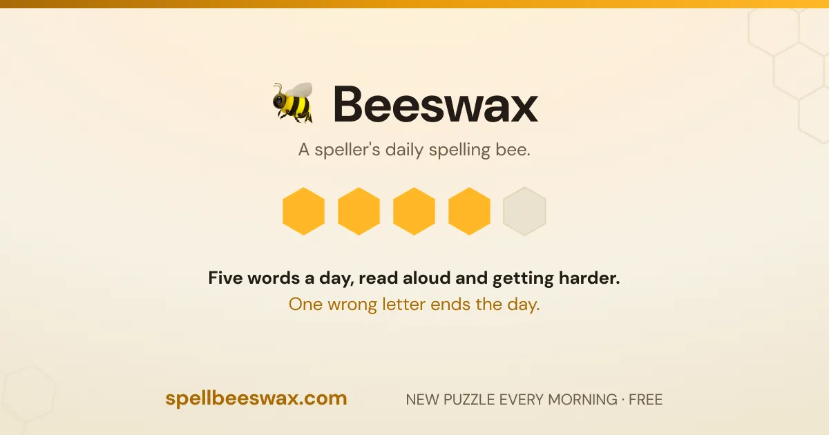 Beeswax share card with the Beeswax name, five honeycomb cells and the line Five words a day, read aloud and getting harder