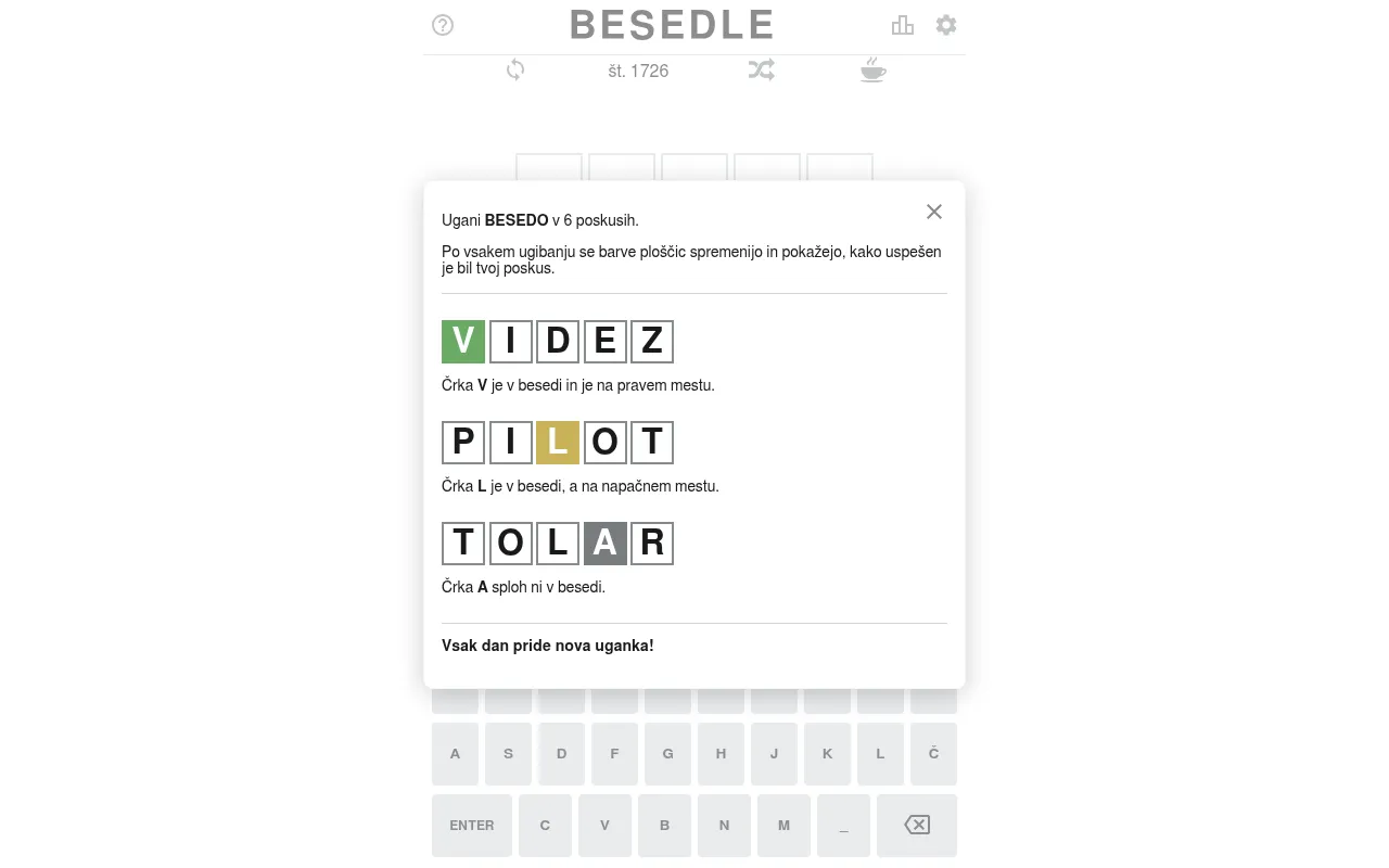 Besedle puzzle št. 1726: the help card in Slovene with example words VIDEZ, PILOT and TOLAR in green, yellow and grey, over the board and a keyboard with Č