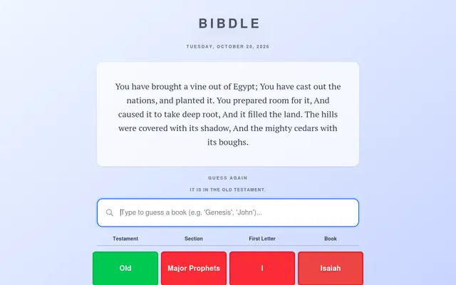 Bibdle on 20 October 2026: a passage from Psalm 80 about a vine out of Egypt, a guess box, and the guess Isaiah checked as Old Testament right, section and letter wrong