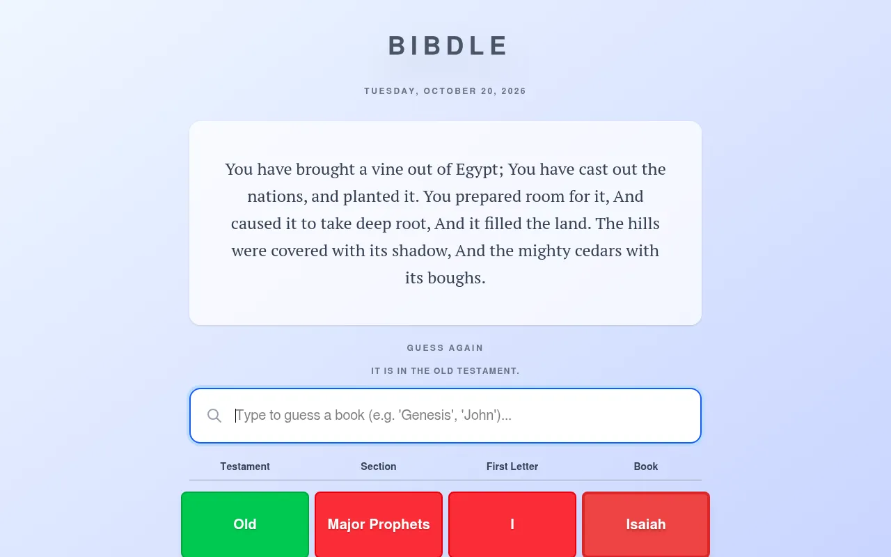 Bibdle on 20 October 2026: a passage from Psalm 80 about a vine out of Egypt, a guess box, and the guess Isaiah checked as Old Testament right, section and letter wrong