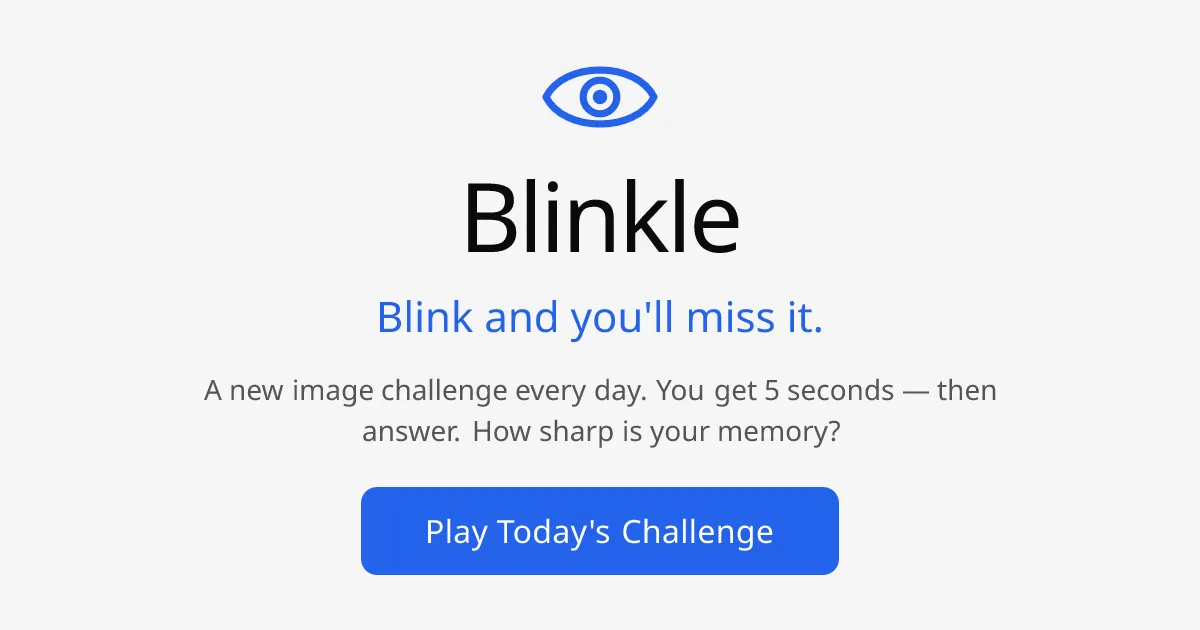 A blue eye icon above the Blinkle name, the line Blink and you'll miss it, and a Play Today's Challenge button