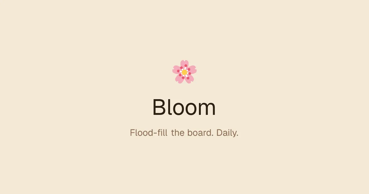 Bloom share card with a pink blossom and the words Flood-fill the board. Daily.