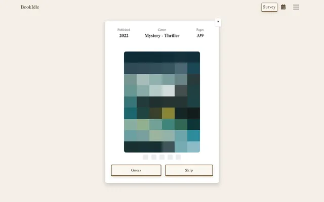 Bookidle Cover Guess for today: a heavily pixelated book cover with its clues Published 2022, Mystery - Thriller and 339 pages, five attempt markers and Guess and Skip buttons