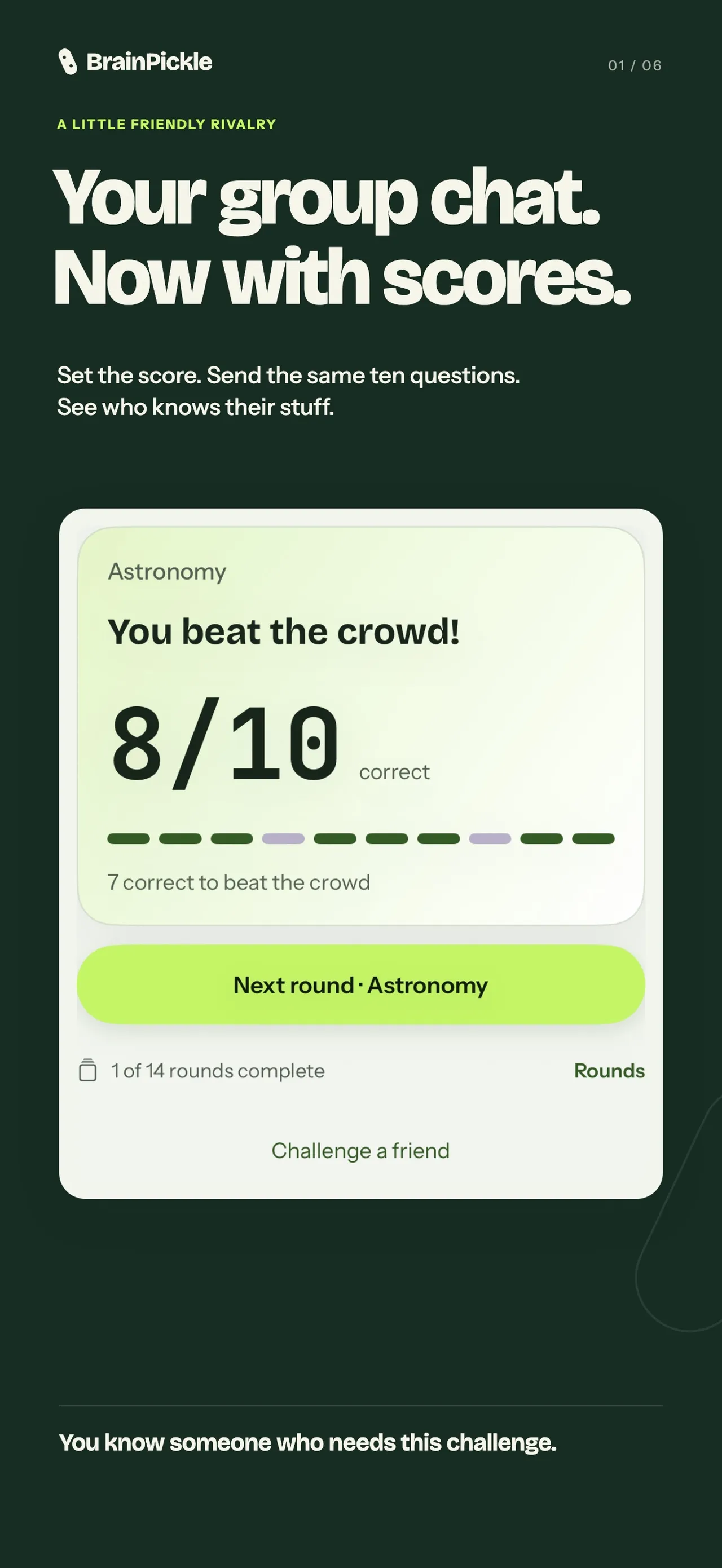 A BrainPickle result card: 8 out of 10 correct, with 7 needed to beat the crowd