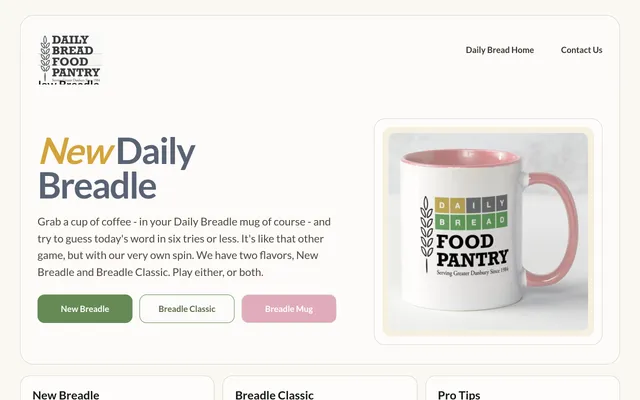 Breadle home page from the Daily Bread Food Pantry: a heading New Daily Breadle with text saying to guess today word in six tries or less, buttons for New Breadle, Breadle Classic and Breadle Mug, and