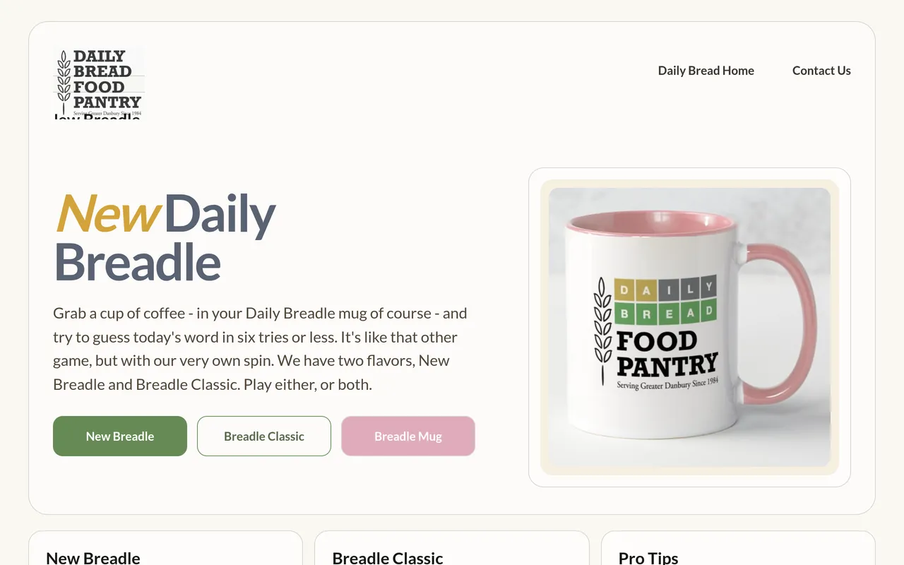 Breadle home page from the Daily Bread Food Pantry: a heading New Daily Breadle with text saying to guess today word in six tries or less, buttons for New Breadle, Breadle Classic and Breadle Mug, and