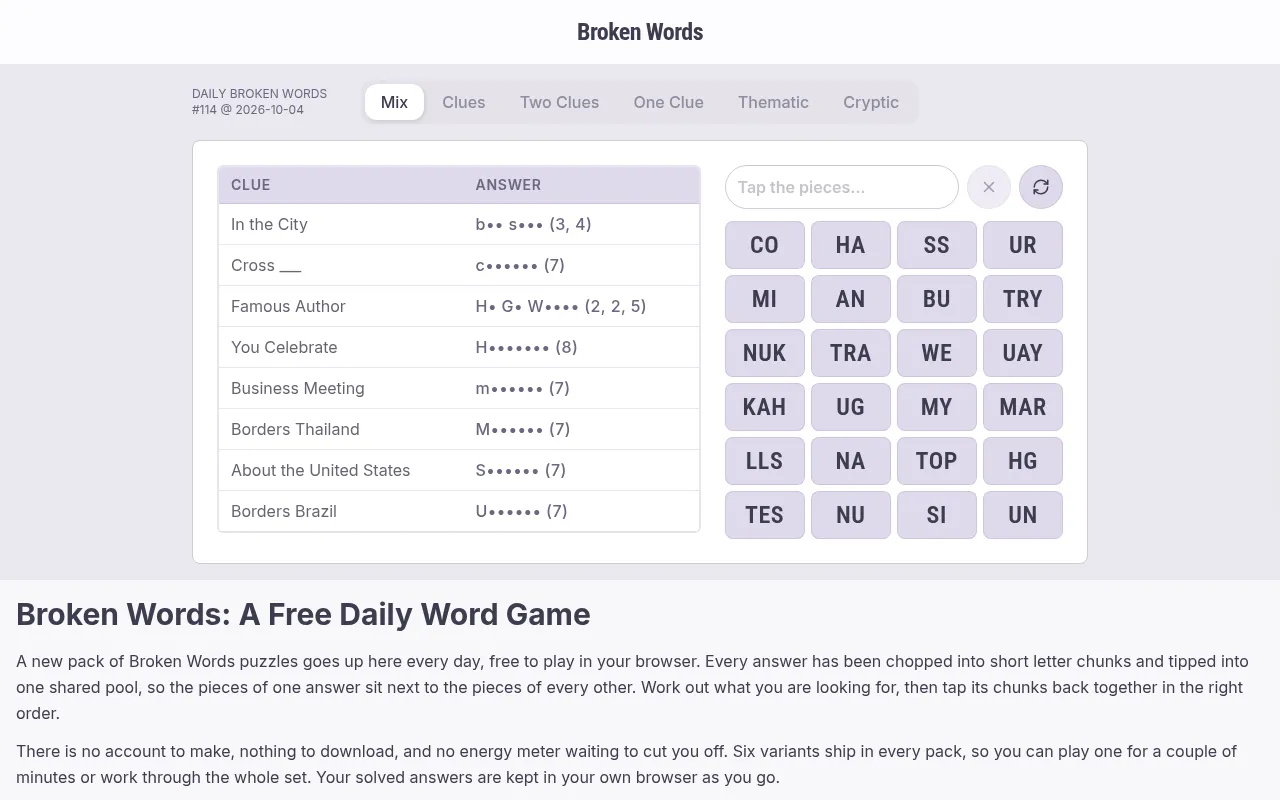 Daily Broken Words #114 for 2026-10-04, Mix pack: eight clues with masked answers beside a pool of letter-chunk tiles such as CO, HA, NUK and TOP to tap back into words