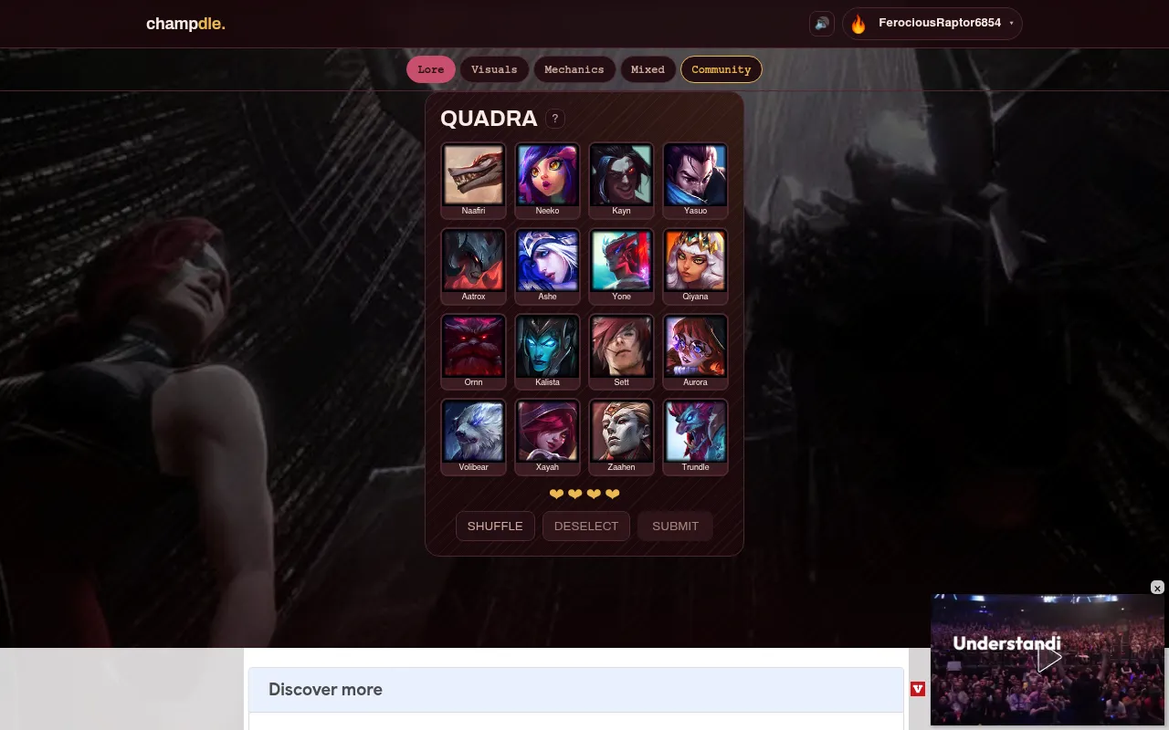 An earlier Champdle Quadra board: sixteen League of Legends champion portraits such as Yasuo, Ashe and Aatrox in a 4x4 grid, with four hearts and Shuffle, Deselect and Submit buttons