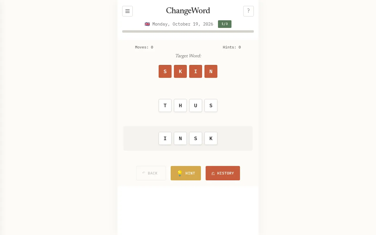 ChangeWord for Monday, October 19, 2026, stage 1 of 3: the start word THUS under the target SKIN, with the tray tiles I, N, S and K and Back, Hint and History buttons