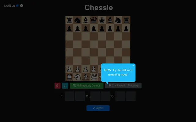 Chessle in Normal Mode: a chessboard in the starting position above three empty move pairs to fill and a Submit button, with a tooltip about matching types
