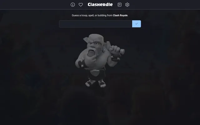 The Clasherdle play screen set to Clash Royale: the prompt Guess a troop, spell, or building from Clash Royale, a guess box, and a grey Barbarian figure over a dim arena background
