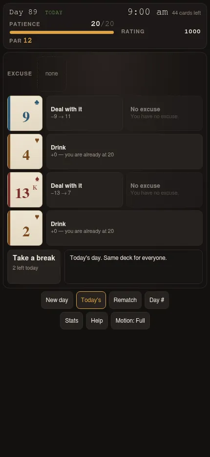 Clock Out at phone size, Day 89: the four cards of the first hour stacked with their Deal with it and Drink buttons, patience 20 of 20 and par 12