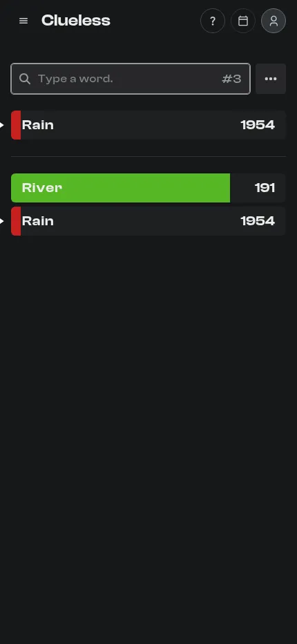 Clueless at phone size: the guess box at #3, River ranked 191 with a green bar and Rain ranked 1954 in red