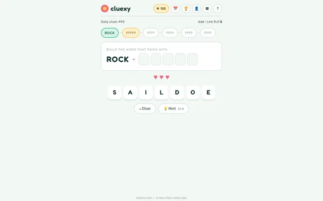 Cluexy Daily chain #95: a row of five links starting from ROCK, the prompt Build the word that pairs with ROCK with five empty squares, three hearts and letter tiles S A I L D O E