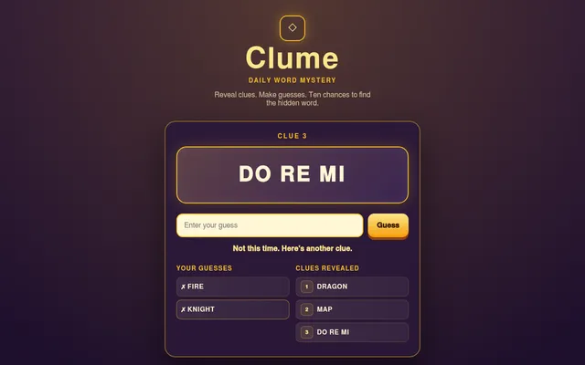 Clume in play on 20 October 2026: two wrong guesses, FIRE and KNIGHT, have revealed clues DRAGON, MAP and DO RE MI, with clue 3 on the card above the guess box