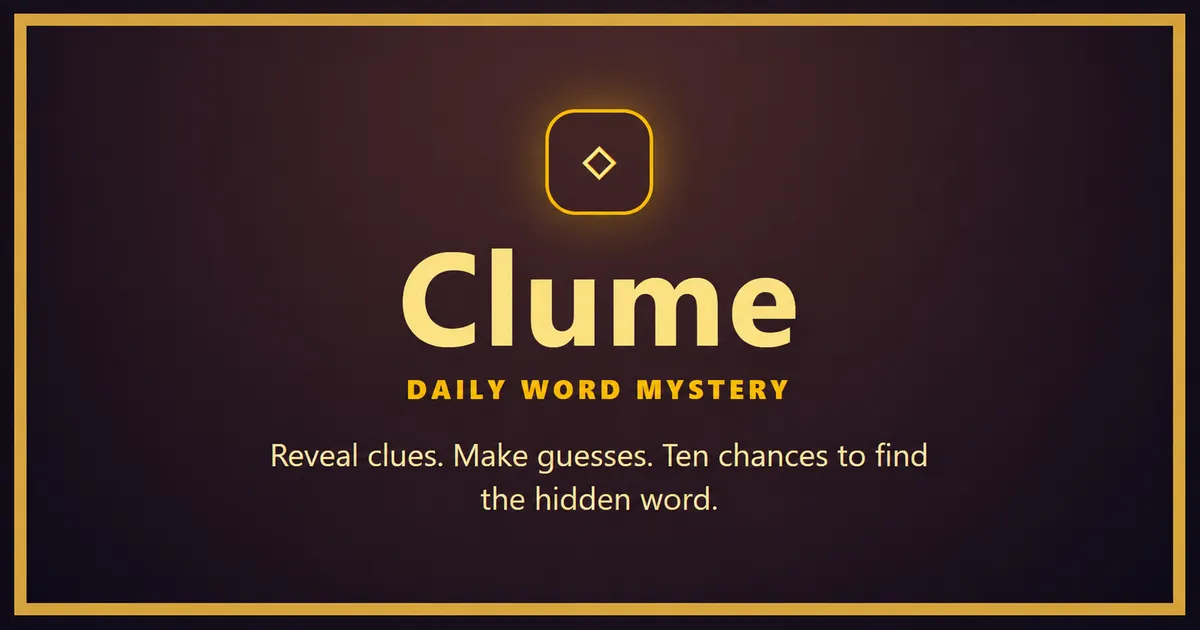 Clume's share card: the Clume name and diamond mark with the line Daily Word Mystery, reveal clues and make guesses