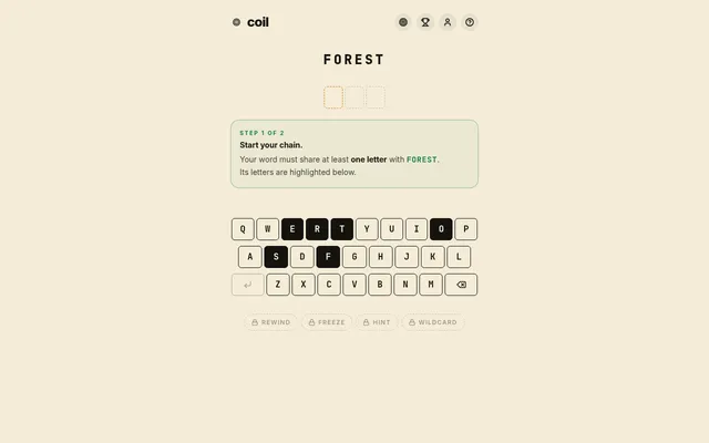 Coil's start screen with the seed word FOREST: Step 1, start your chain with a word that shares at least one letter with FOREST, its letters highlighted on the keyboard, and locked Rewind, Freeze, Hin