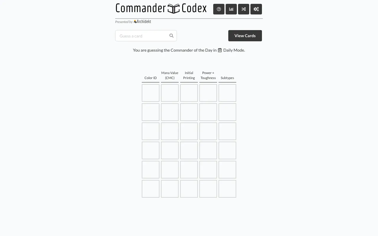 Commander Codex in Daily Mode: the Guess a card box above an empty six row grid with Color ID, Mana Value, Initial Printing, Power + Toughness and Subtypes columns