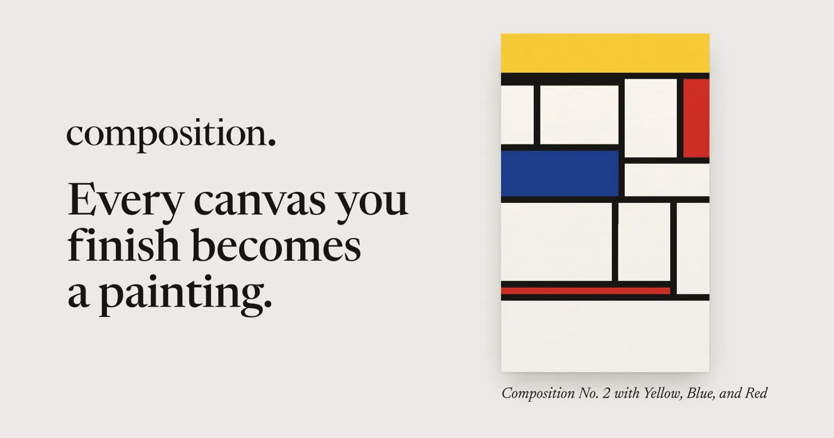 A finished Composition canvas, black lines on linen with yellow, blue and red planes, beside the words Every canvas you finish becomes a painting