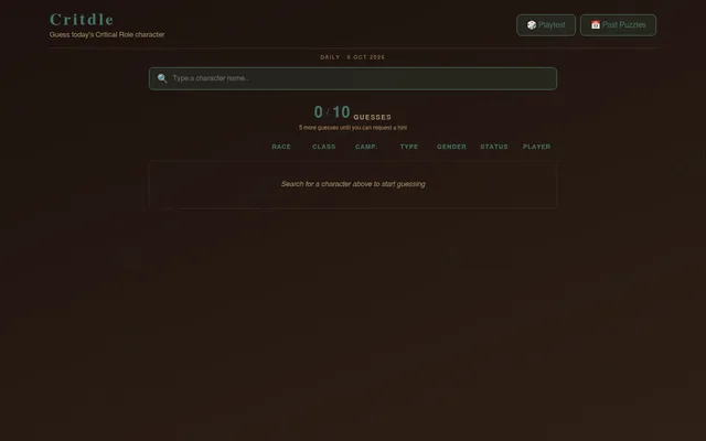 Critdle's daily puzzle for 6 Oct 2026: the character search box, a 0 of 10 guesses counter, and column headings for race, class, campaign, type, gender, status and player