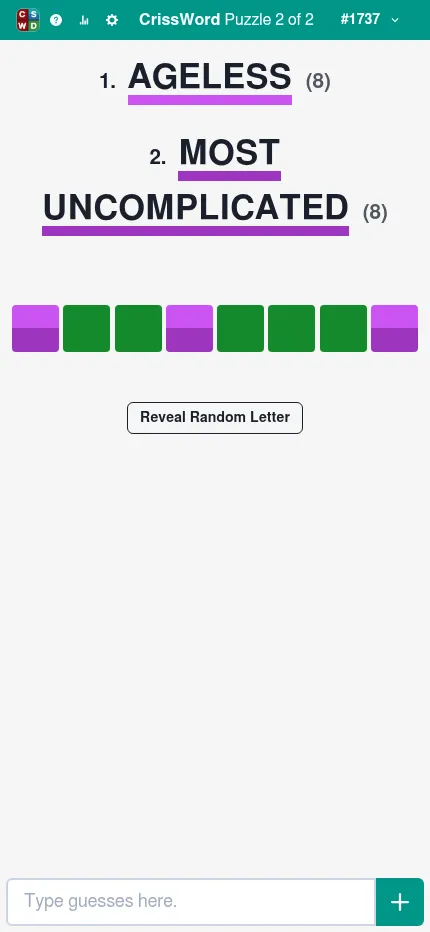 CrissWord on a phone: puzzle 2 of 2 of #1737, clues Ageless (8) and Most uncomplicated (8) over eight squares, with the guess box at the bottom