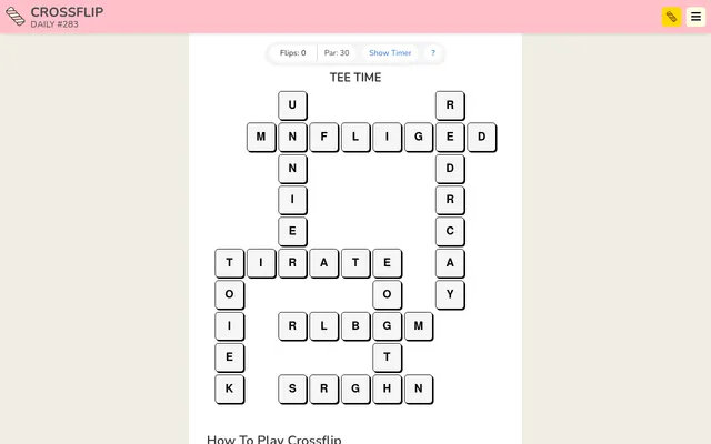 Crossflip Daily #283, theme Tee Time: a crossword-shaped grid of double-sided letter tiles, flip counter at 0 and par 30, on a desktop browser