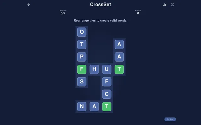 CrossSet mini crossword at the start: scrambled letter tiles laid out along five crossing words, three of them already green, with words 0/5 and moves 0