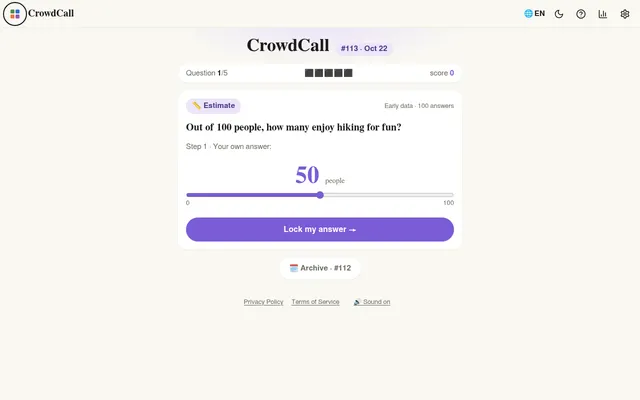 CrowdCall #113 for October 22: question 1 of 5, an estimate asking how many of 100 people enjoy hiking for fun, with a slider set to 50 and a Lock my answer button