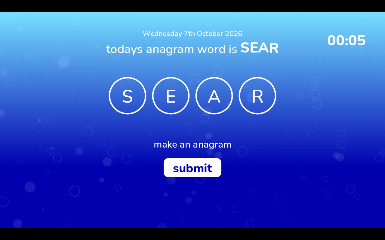 Daily Anagram for Wednesday 7th October 2026: todays anagram word is SEAR, the letters S E A R in round bubbles, a make an anagram prompt, a submit button and a timer