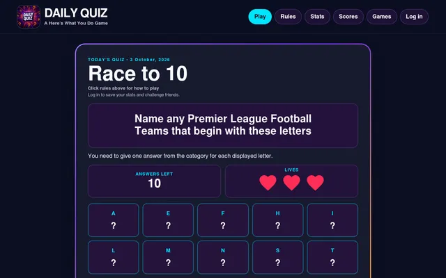 The Daily Quiz for 3 October 2026, a Race to 10 round: name Premier League football teams for ten letters, with 10 answers left, three hearts for lives and a hidden answer tile for each letter