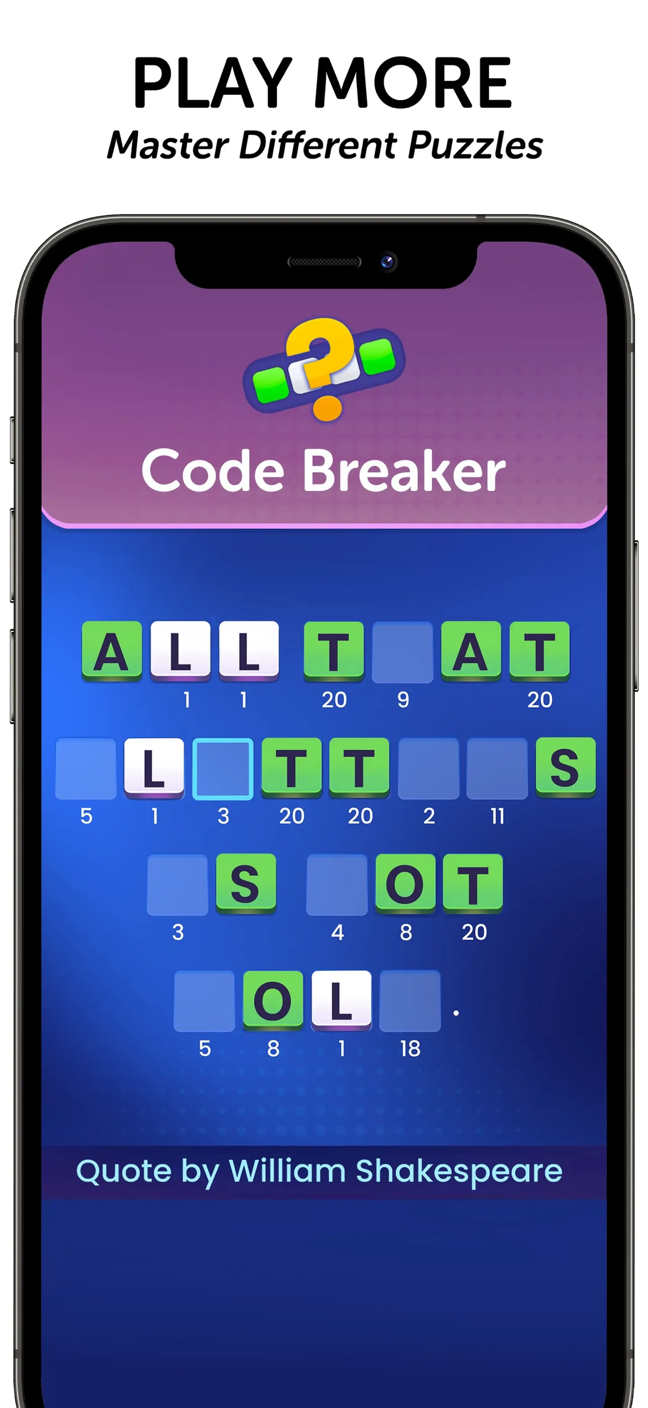 Daily Wordplay Code Breaker: a quote by William Shakespeare partly decoded, with numbers under each letter tile