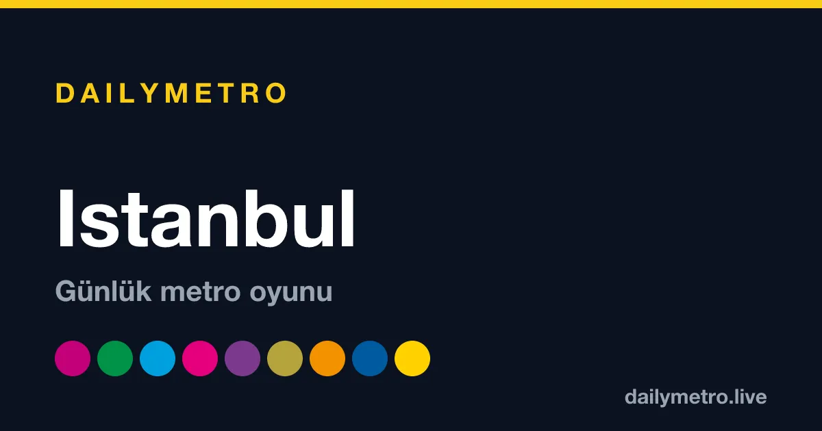 The DailyMetro Istanbul share card with the colours of the Istanbul metro lines