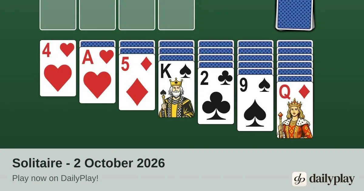 DailyPlay Solitaire: the puzzle for 2 October 2026