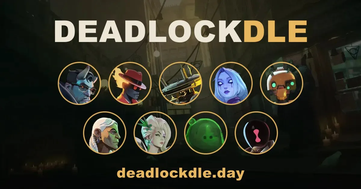 DEADLOCKDLE share art: the game's name above round portraits of nine Deadlock heroes, with deadlockdle.day below