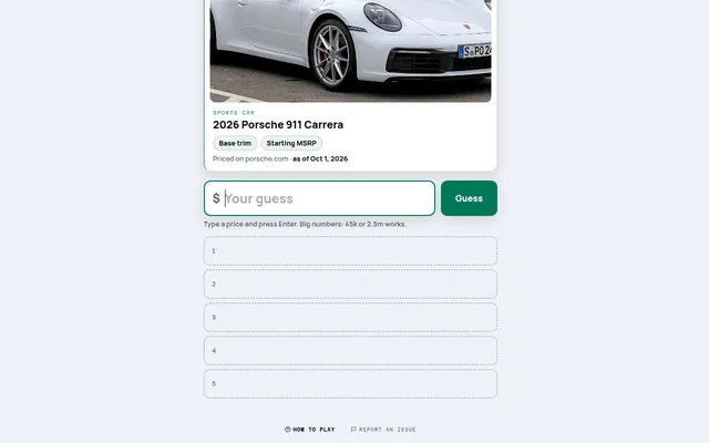 Dealer card on mindloftdaily.com: a white 2026 Porsche 911 Carrera, base trim starting MSRP, with a price box and five empty guess slots