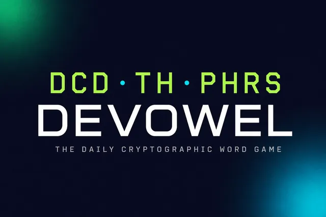 Devowel title card: DCD TH PHRS in green above DEVOWEL and The daily cryptographic word game