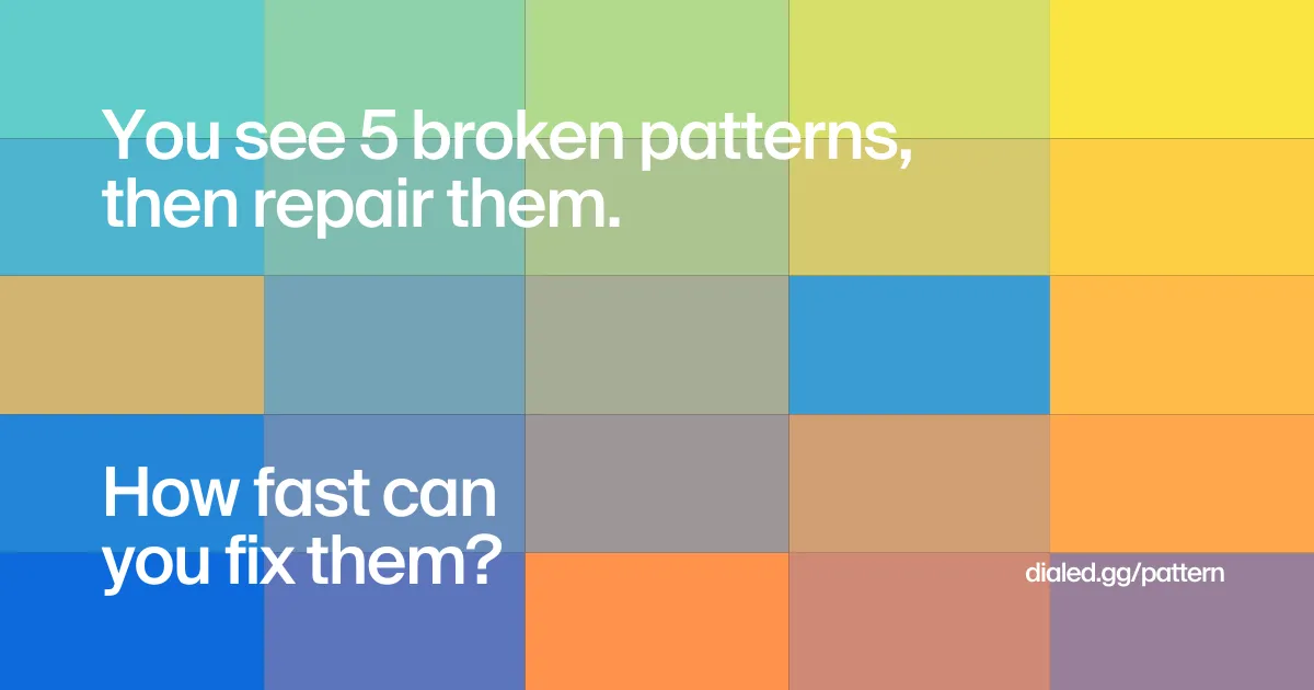 Pattern card over a grid of colour tiles reading You see 5 broken patterns, then repair them. How fast can you fix them?