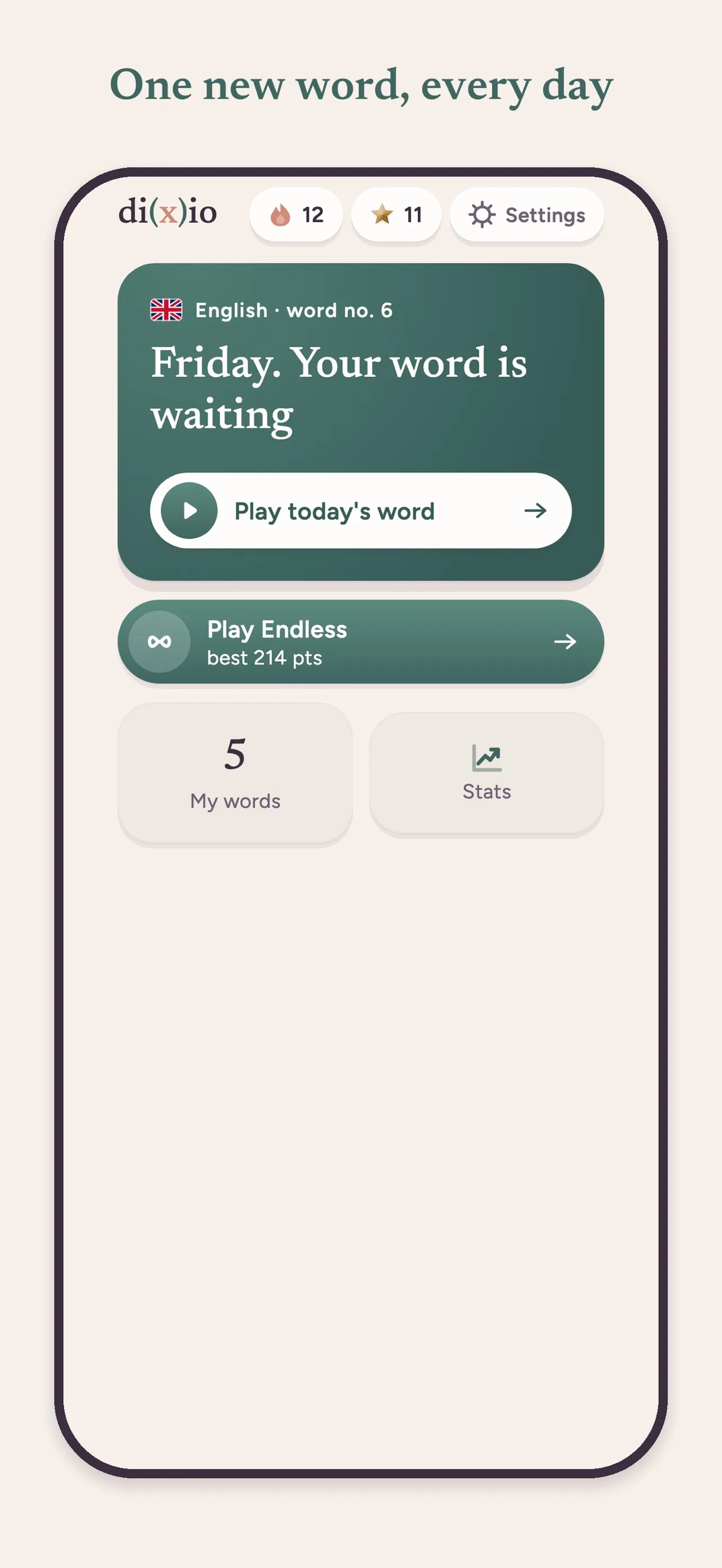 Dixio home screen for English word no. 6 on a Friday, with Play today's word, Play Endless, My words and Stats