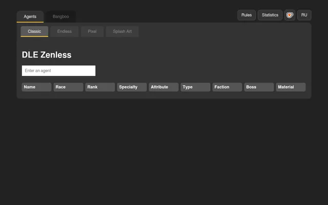 DLE Zenless Classic mode: the Enter an agent box above columns for name, race, rank, specialty, attribute, type, faction, boss and material