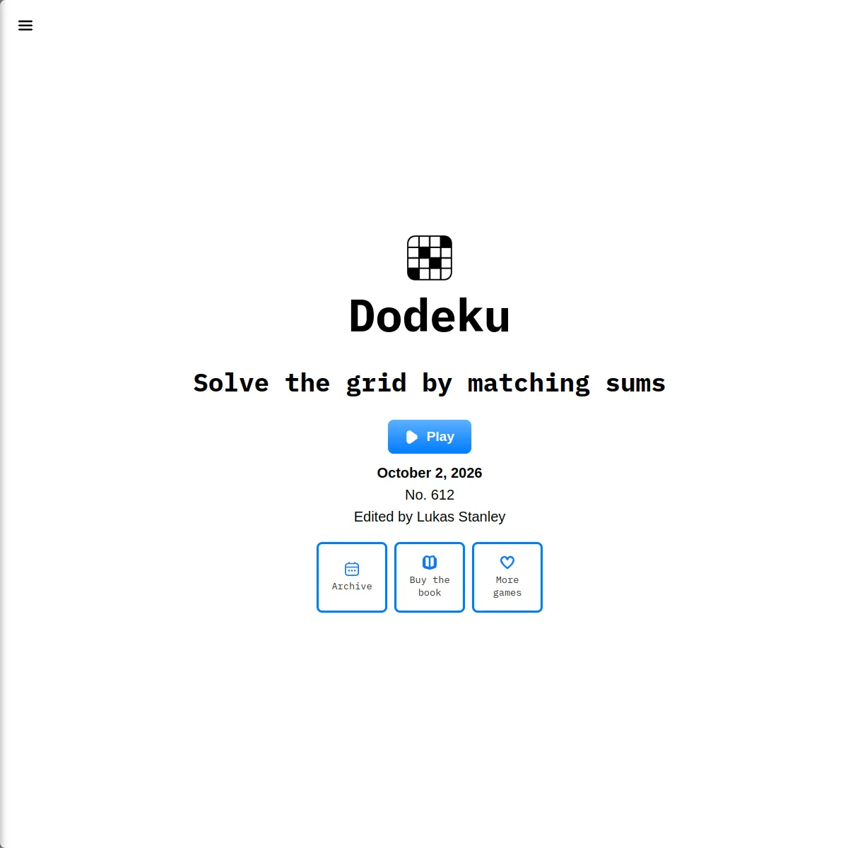 Dodeku start screen: Solve the grid by matching sums, October 2, 2026, No. 612, edited by Lukas Stanley