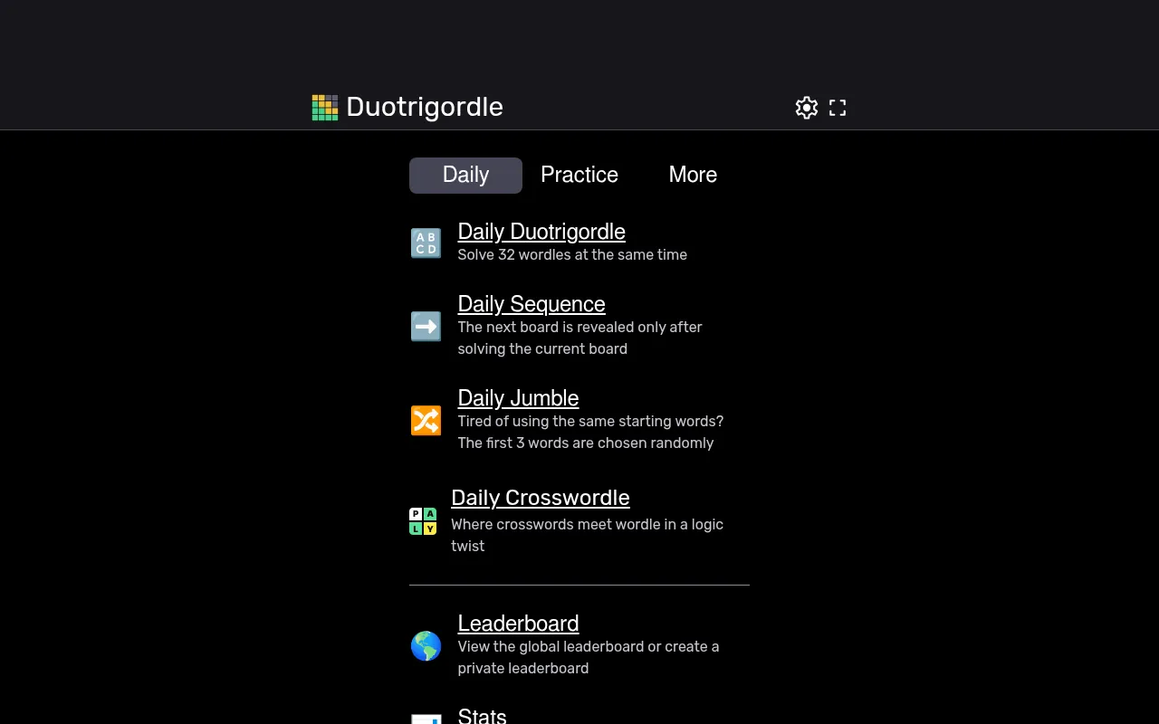 The Duotrigordle home menu: Daily, Practice and More tabs over links to Daily Duotrigordle, Daily Sequence, Daily Jumble, Daily Crosswordle and the leaderboard