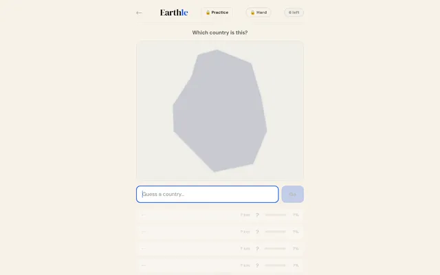 Earthle board asking Which country is this? with a grey country silhouette, a Guess a country box, six empty guess rows for distance, direction and proximity, and Practice and Hard buttons