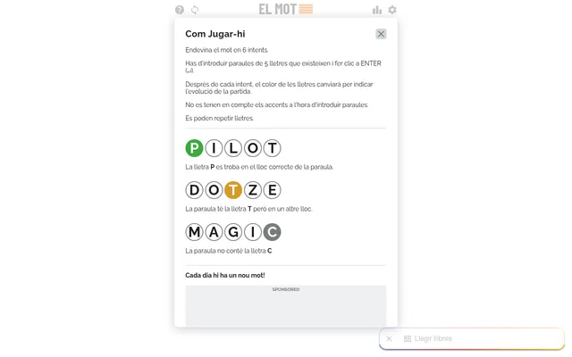 The El Mot help card in Catalan: example words PILOT, DOTZE and MAGIC with green, orange and grey round tiles, and the line Cada dia hi ha un nou mot