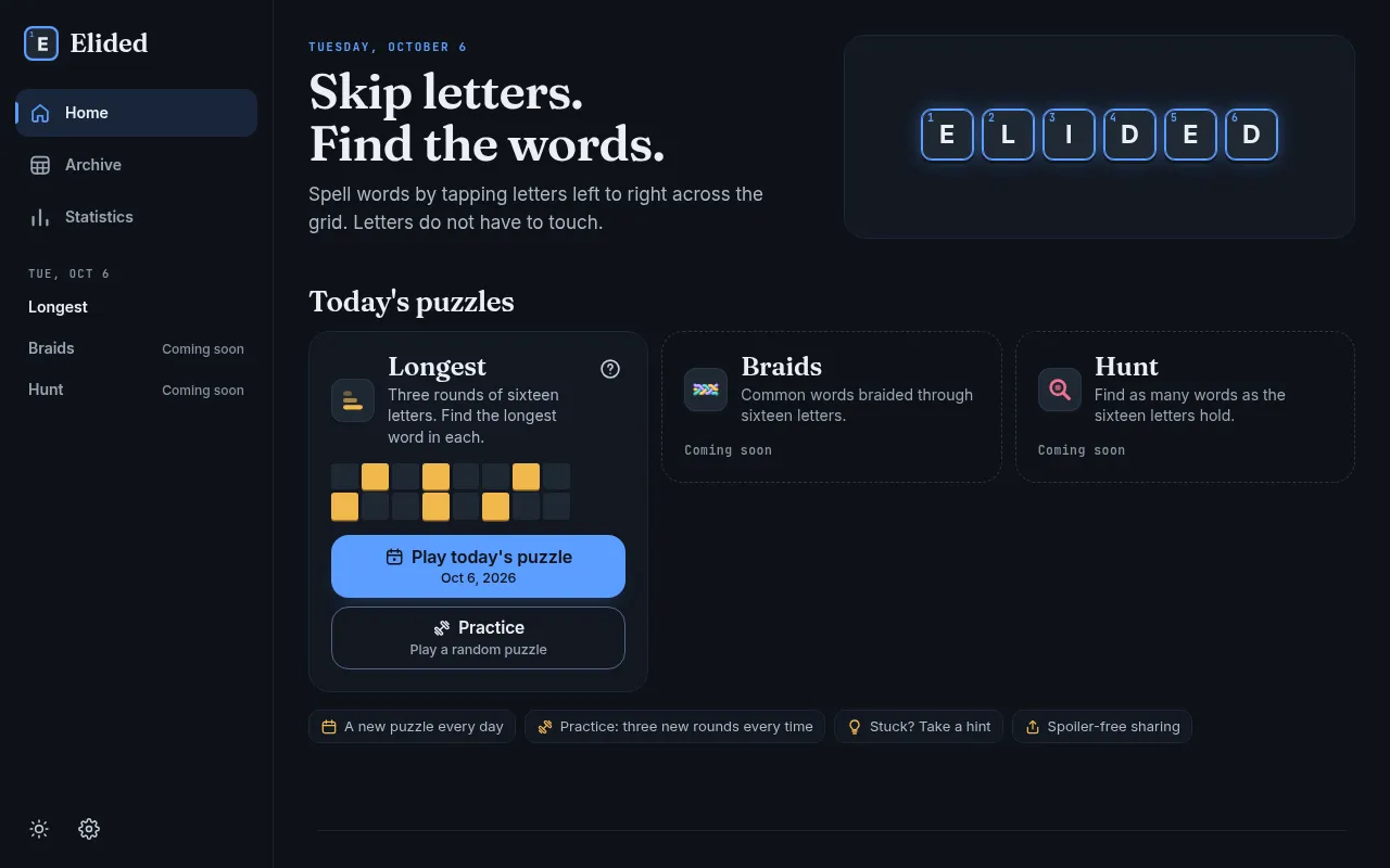 Elided home for Tuesday, October 6: Skip letters. Find the words, with the Longest puzzle card, its Play today's puzzle and Practice buttons