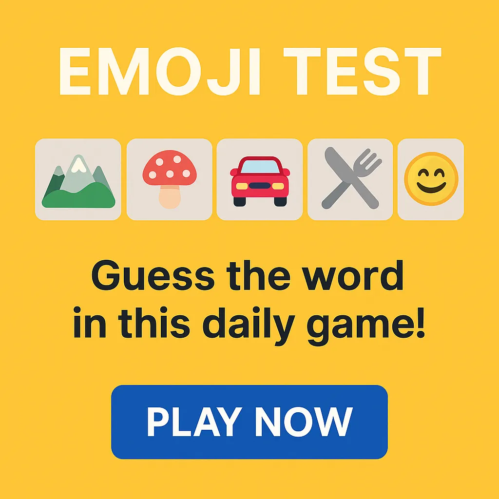 Emoji Test share card: a row of emoji tiles (mountain, mushroom, car, knife and fork, smiling face) above 'Guess the word in this daily game!'